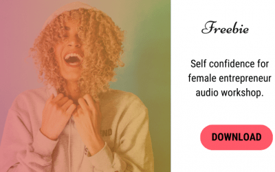 Freebie: Self Confidence Workshop