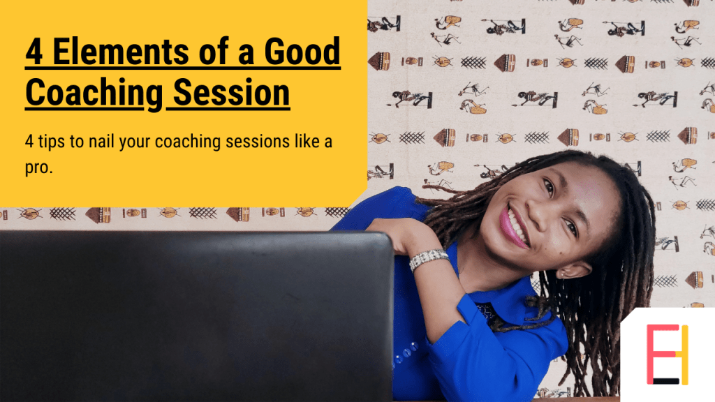 4 elements of a good coaching session